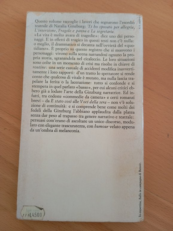 Ti ho sposato per allegria e altre commedie, Natalia Ginzburg, …