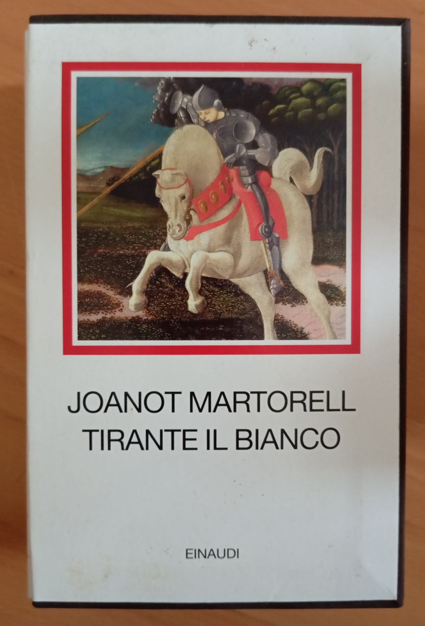Tirante il bianco, Joanot Martorell, Millenni Einaudi, 2013 | Immagine principale