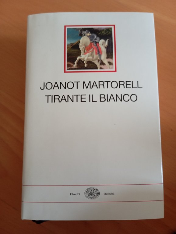 Tirante il bianco, Joanot Martorell, Millenni Einaudi, 2013 | Immagine Gallery 7
