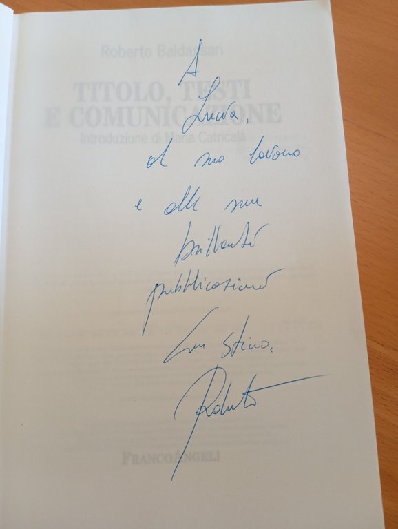 Titolo, testi e comunicazione, Roberto Baldassari, Franco Angeli, 2008 | Immagine Gallery 5