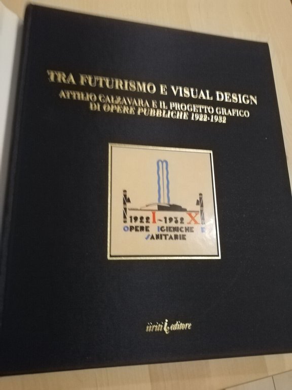 Tra futurismo e visual design. Attilio Calzavara e il suo …