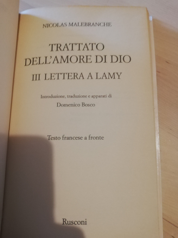 Trattato dell'amore di Dio, Nicolas Malebranche, Rusconi, 1997