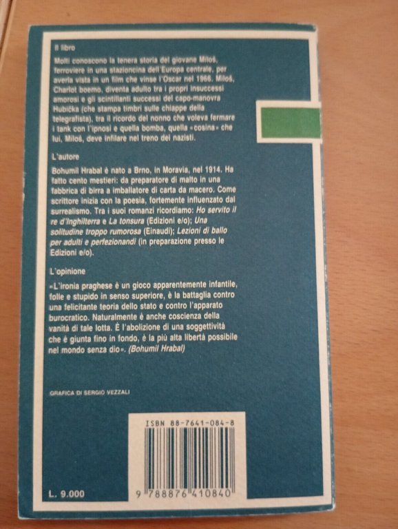 Treni strettamente sorvegliati, Bohumil Hrabal, Edizioni e/o, 1990