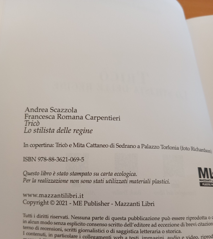 Tricò, lo stilista delle regine, Scazzola - Carpentieri, Mazzanti Libri, …