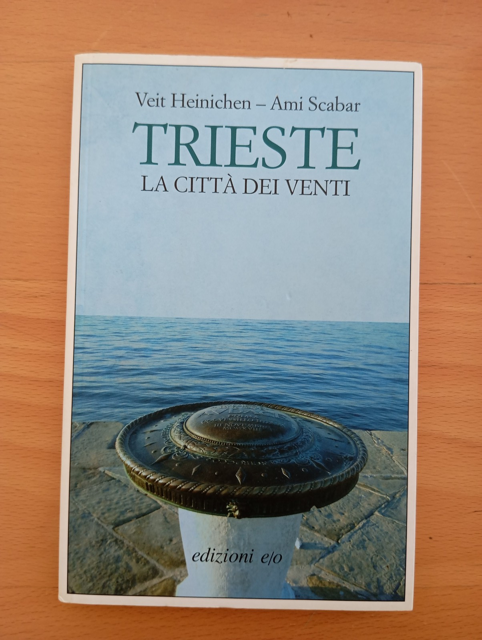 Trieste la città dei venti, V. Heinichen - A. Scabar, …