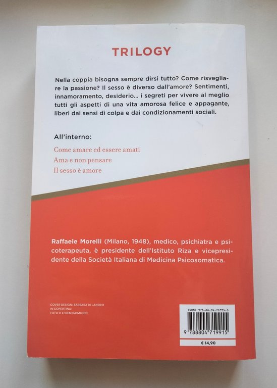 Trilogy, Raffaele Morelli, Mondadori, 2019