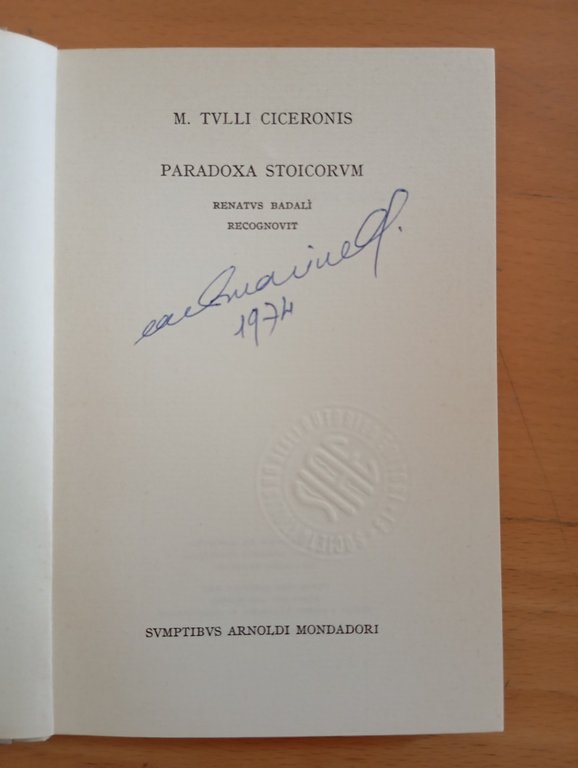 Tulli Ciceronis, Paradoxa stoicorum, Mondadori, 1968, molto raro | Immagine Gallery 5