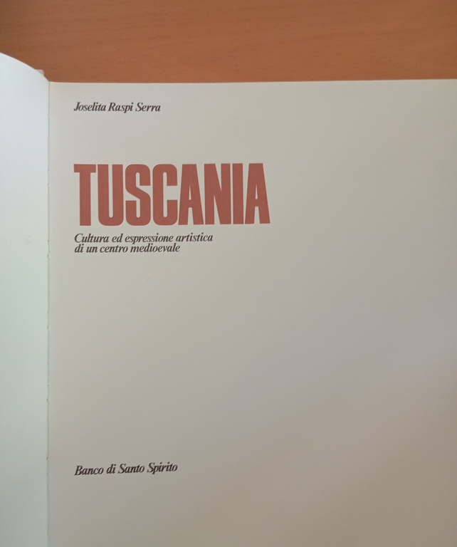 Tuscania, Joselita Raspi Serra, Banco di Santo Spirito, ERI
