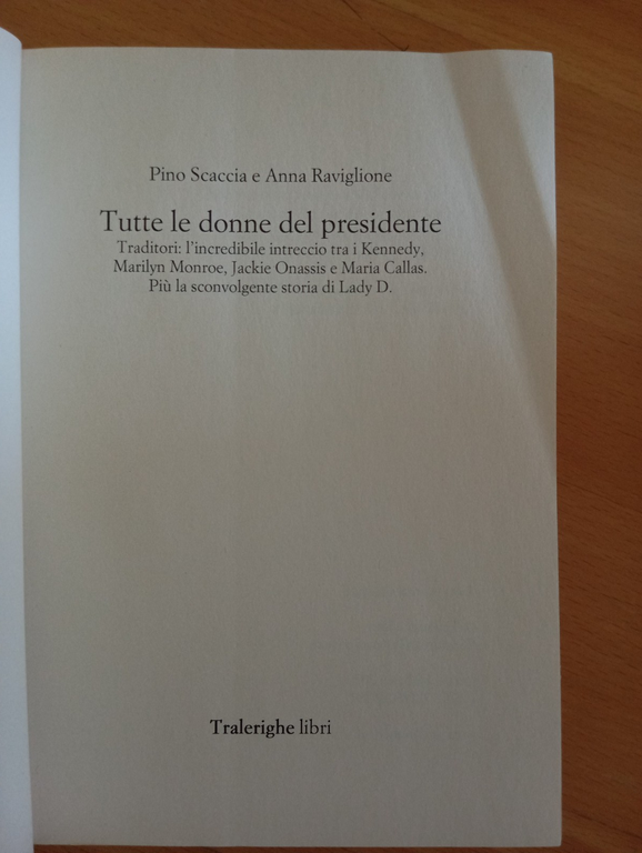 Tutte le donne del Presidente, P. Scaccia - A. Raviglione, … | Immagine Gallery 8
