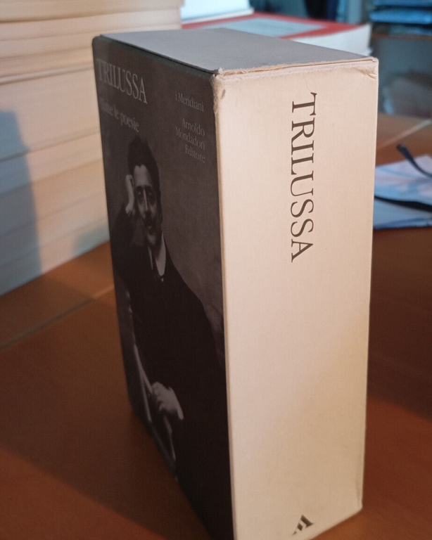 Tutte le poesie, Trilussa, Meridiani Mondadori, 2004