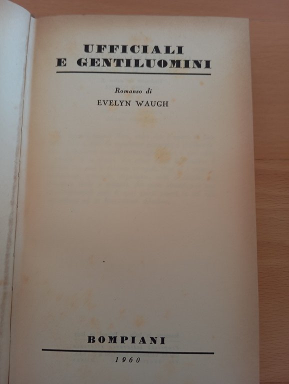 Ufficiali e gentiluomini, Evelyn Waugh, Bompiani, 1960