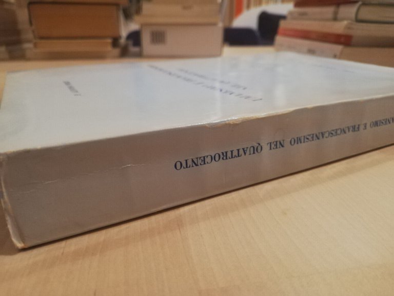 Umanesimo e francescanesimo nel Quattrocento, Alfonzo Porzi, 1975