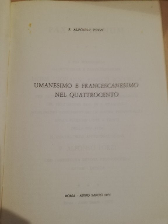 Umanesimo e francescanesimo nel Quattrocento, Alfonzo Porzi, 1975