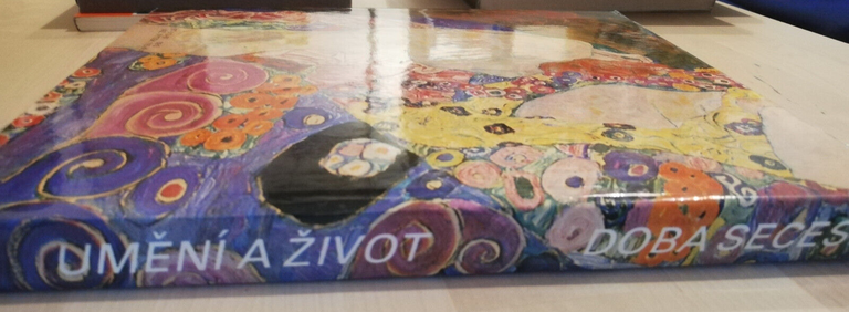 Umeni a Zivot Doba Secese, Petr Wittlich, 1986, ARTIA