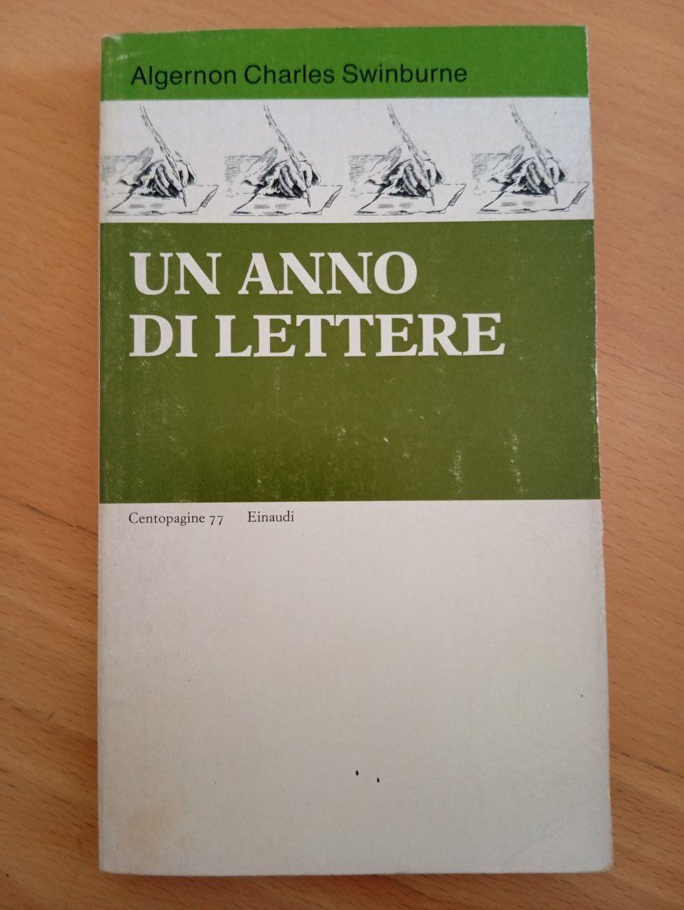 Un anno di lettere, Algernon Charles Swinburne, Einaudi, 1983