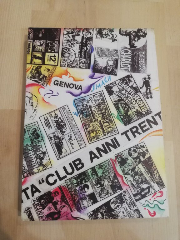 Un'avventura lunga trent'anni, Gabriella Calista, Club anni trenta, 1997
