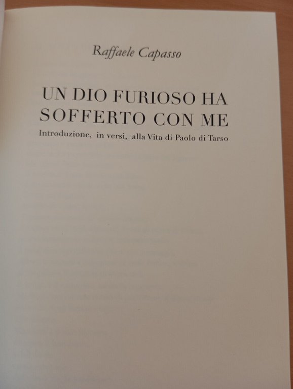 Un Dio furioso ha sofferto con me Vita di Paolo …