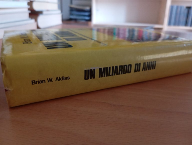 Un miliardo di anni Storia della fantascienza, Brian W. Aldiss, …