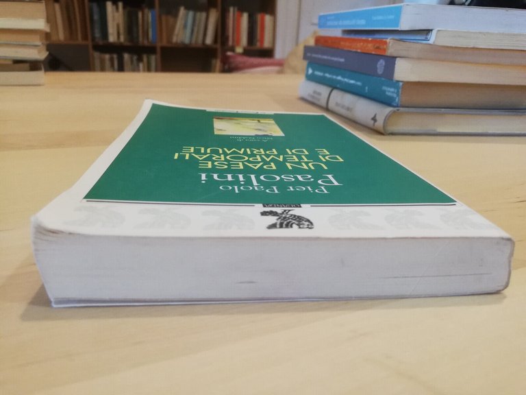 Un paese di temporali e di primule, Pier Paolo Pasolini, …