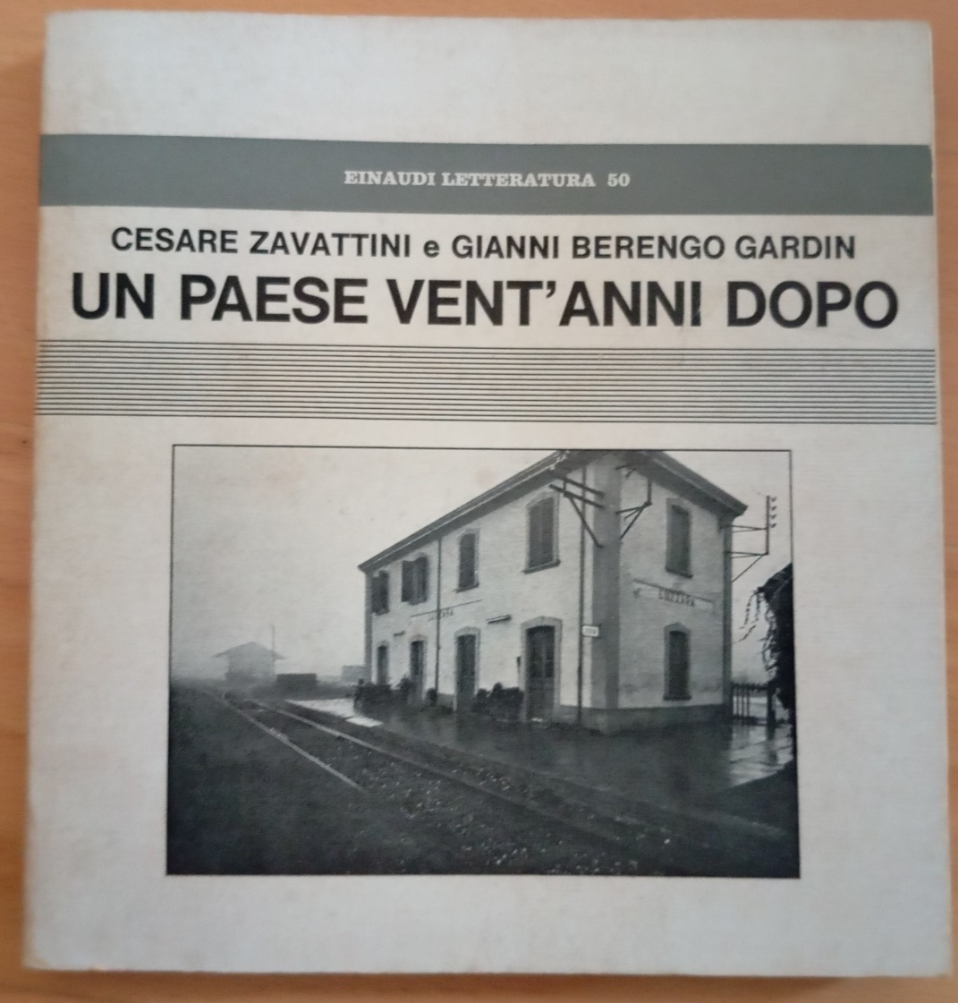 Un paese vent'anni dopo, Cesare zavattini, Gianni Berengo Gardin, Einaudi, … | Immagine principale