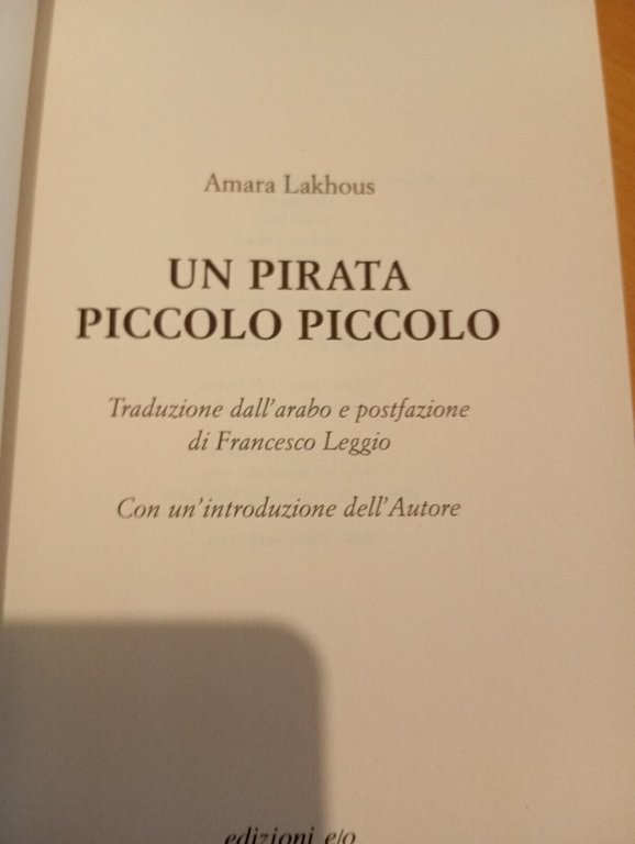 Un pirata piccolo piccolo, Amara, Lakhous, Edizioni e/o, 2011