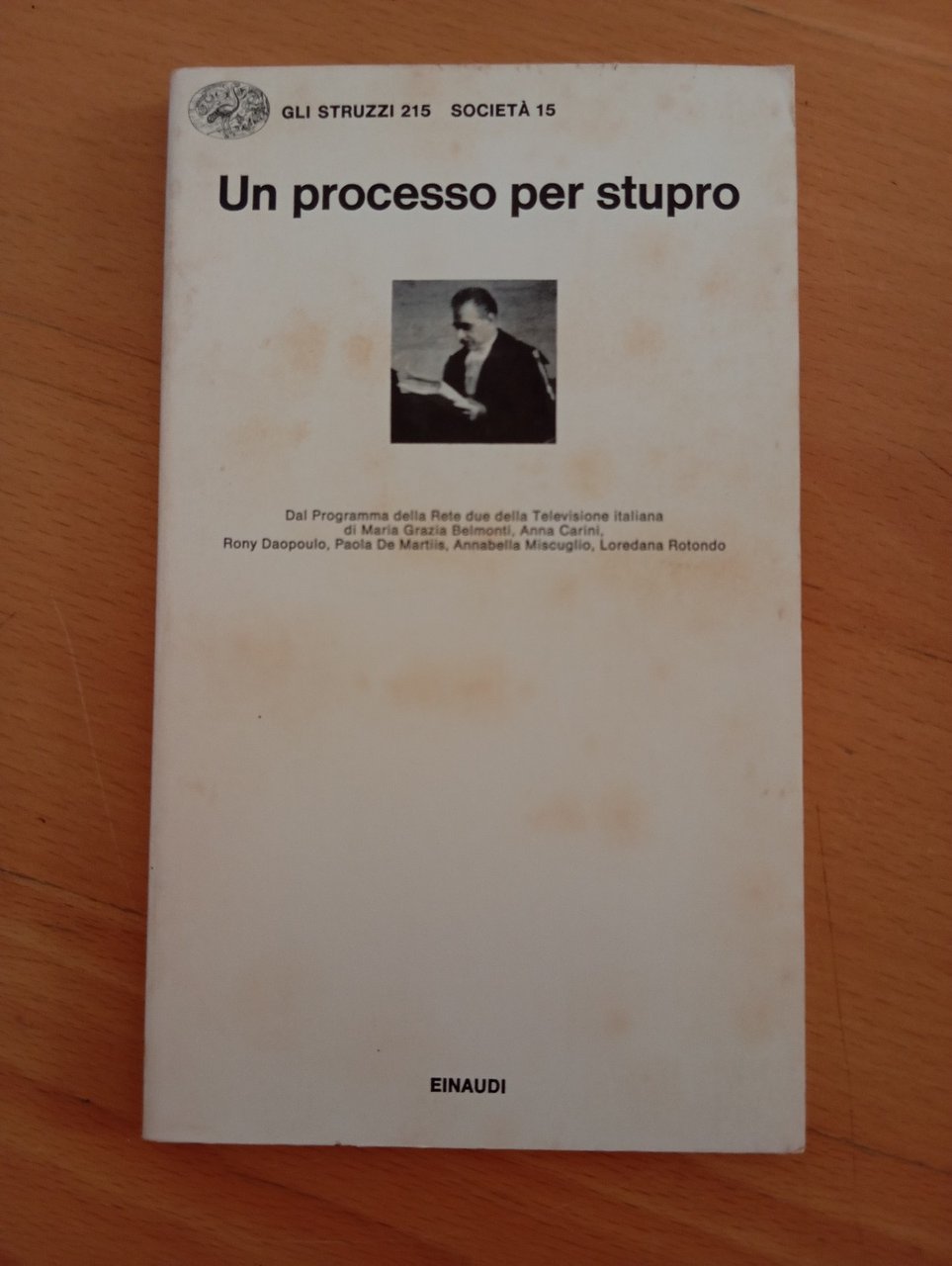Un processo per stupro, Einaudi 1980, Franca Ongaro Basaglia, Gli … | Immagine principale