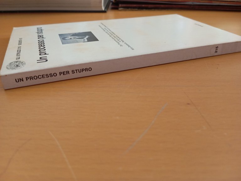 Un processo per stupro, Einaudi 1980, Franca Ongaro Basaglia, Gli … | Immagine Gallery 3