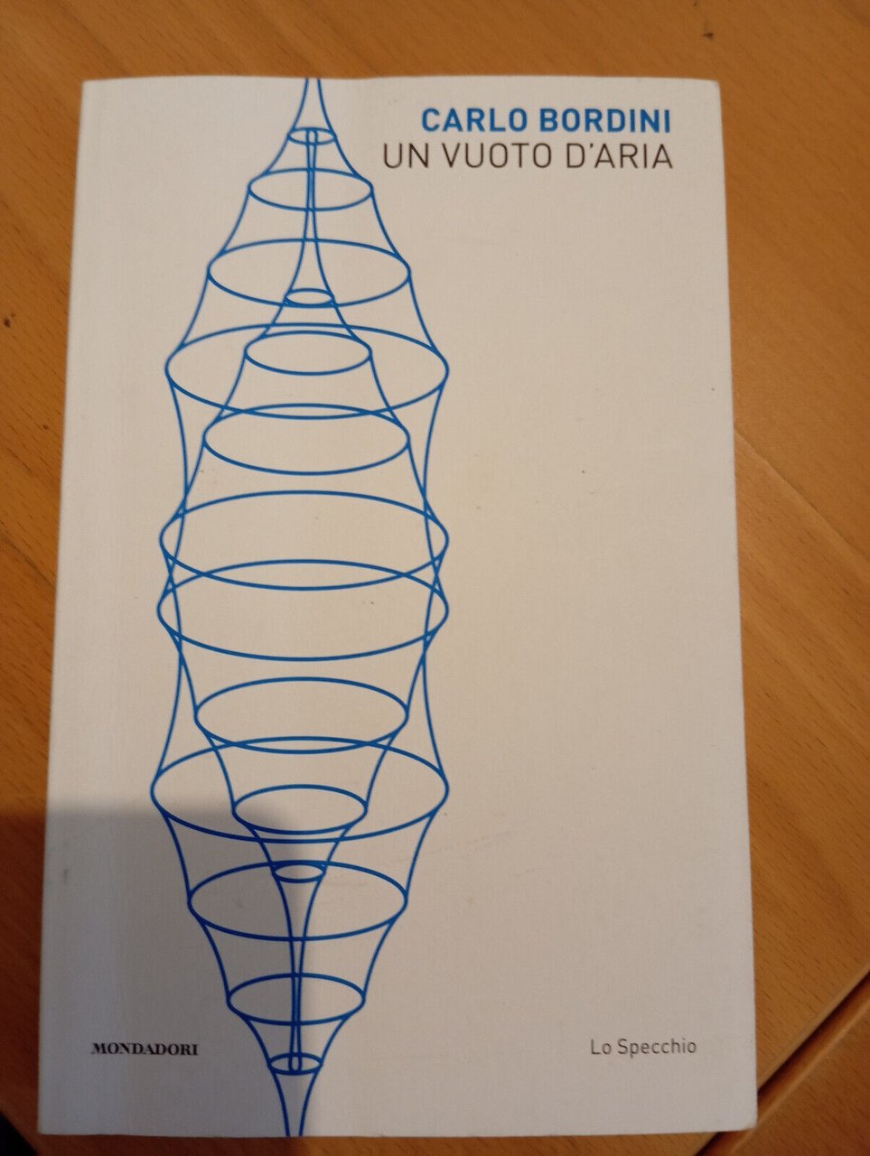 Un vuoto d'aria, Carlo bordini, Mondadori, 2021