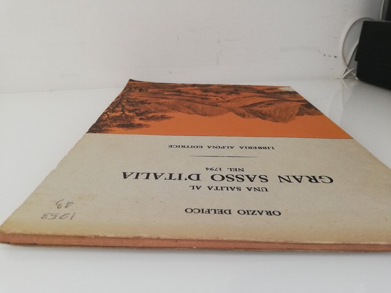 Una salita al Gran Sasso d'Italia nel 1794, Orazio Delfico, …