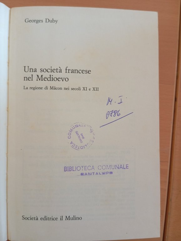 Una società francese nel Medioevo, Georges Duby, Il Mulino, 1985 | Immagine Gallery 8