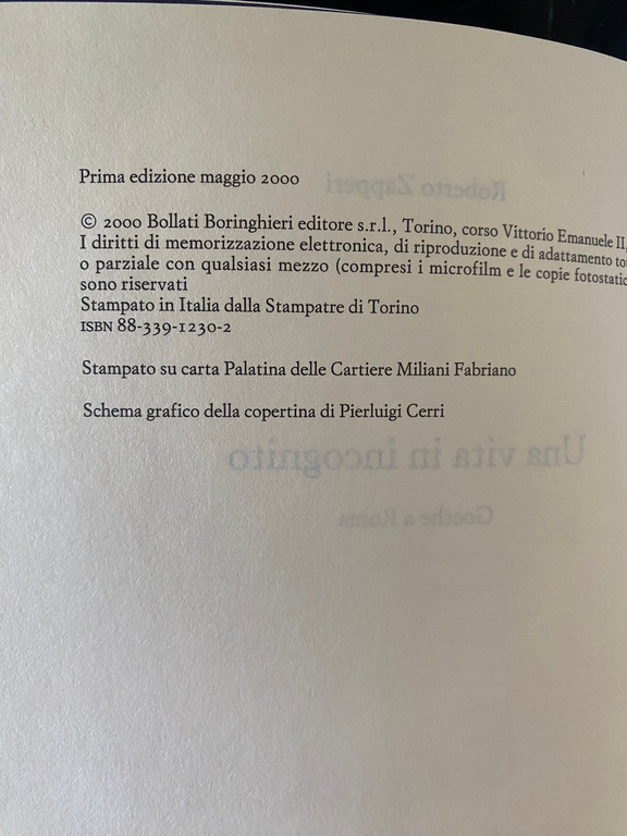 Una vita in incognito, Roberto Zapperi, Bollati Boringhieri 2000, fuori …