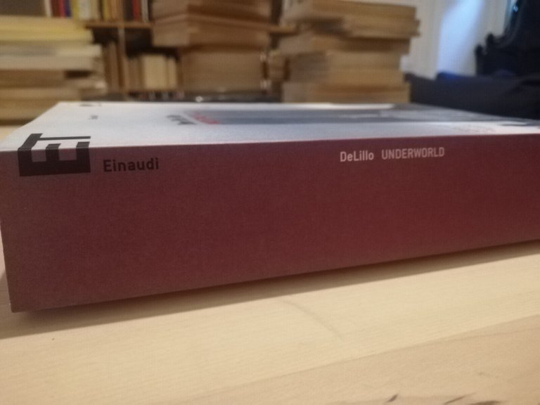 Underworld, Don DeLillo, Einaudi, 1999