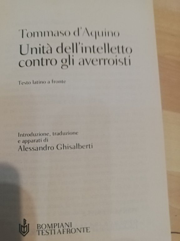 Unità dell'intelletto, Tommaso d'Aquino, Testo a fronte, Bompiani, 2000