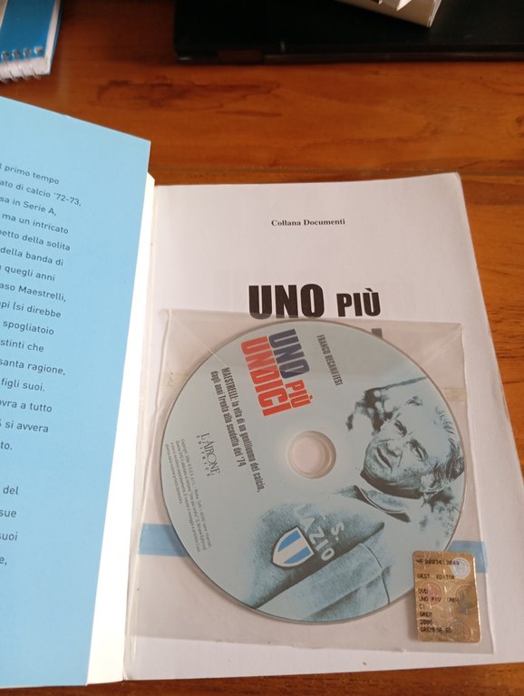 Uno più undici, Franco Recanatesi, con DVD, Gremese, 2006