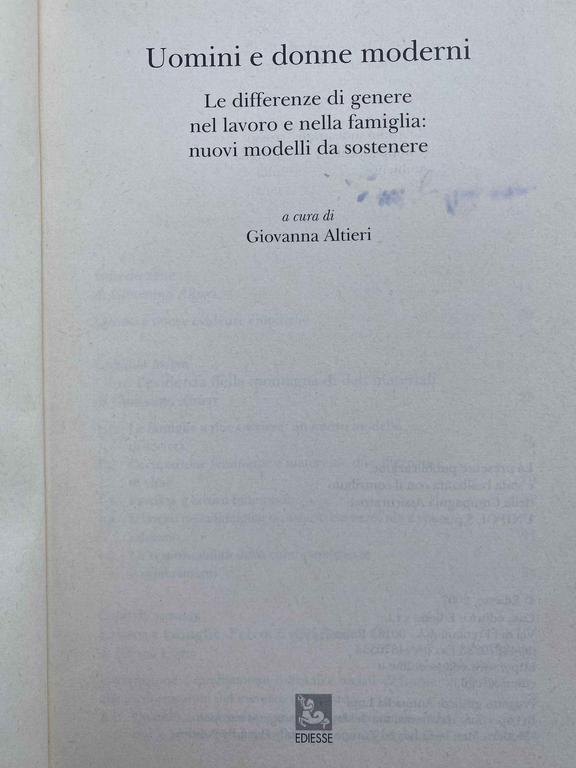 Uomini e donne moderni Differenze di genere lavoro famiglia Altieri …