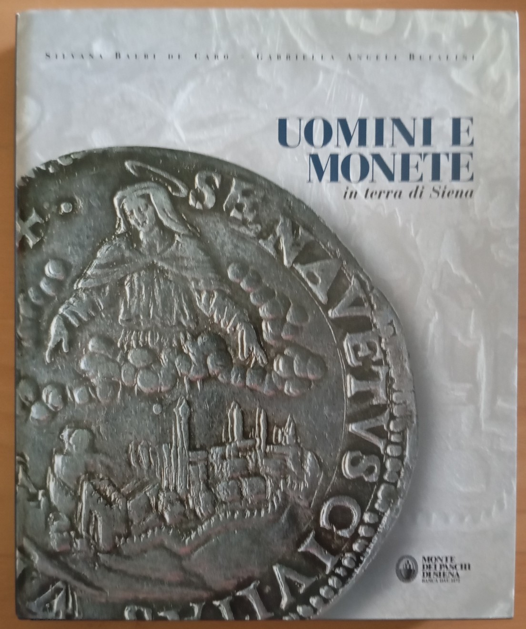 Uomini e monete in terra di Siena, De Carlo - … | Immagine principale
