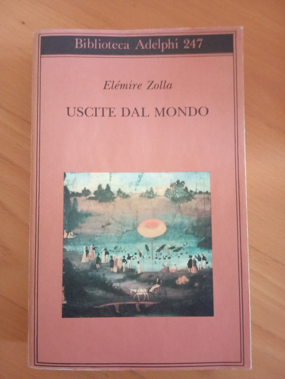 Uscite dal mondo, Elemire Zolla, Adelphi, 1992