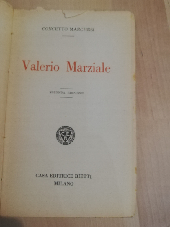 Valerio Marziale, Concetto Marchesi, Bietti, 1940