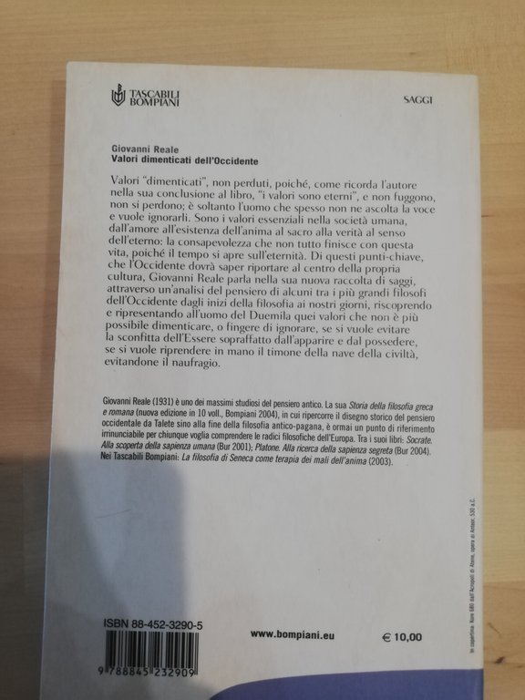 Valori dimenticati dell'Occidente, Giovanni Reale, Bompiani, 2006