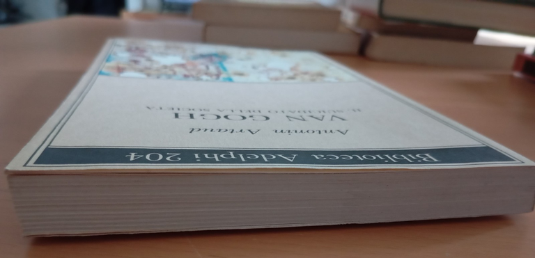 Van Gogh, il suicidato della società, Antonin Artaud, Adelphi, 1988