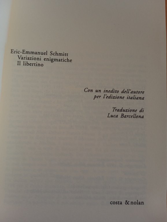 Variazioni enigmatiche - Il libertino, Eric-Emmanuel Schmitt, Costa e Nolan …