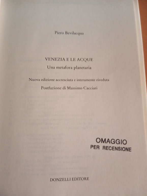 Venezia e le acque, una metafora planetaria, Piero Bevilacqua, Donzelli, …