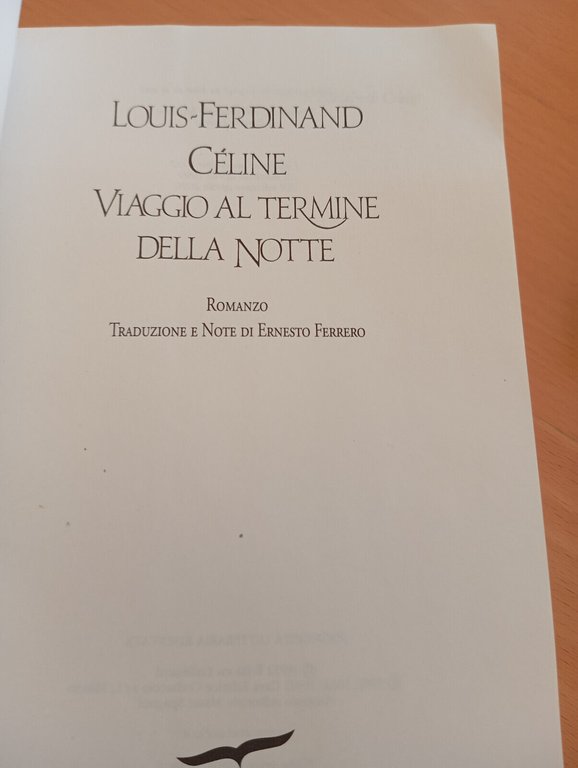 Viaggio al termine della notte, Louis-Ferdinand Céline, Corbaccio, 2010