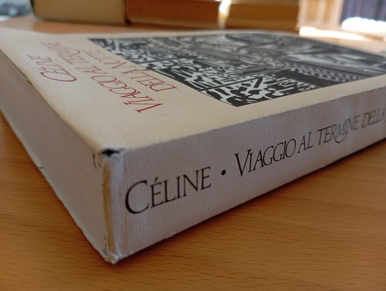 Viaggio al termine della notte, Louis-Ferdinand Céline, Corbaccio, 2010