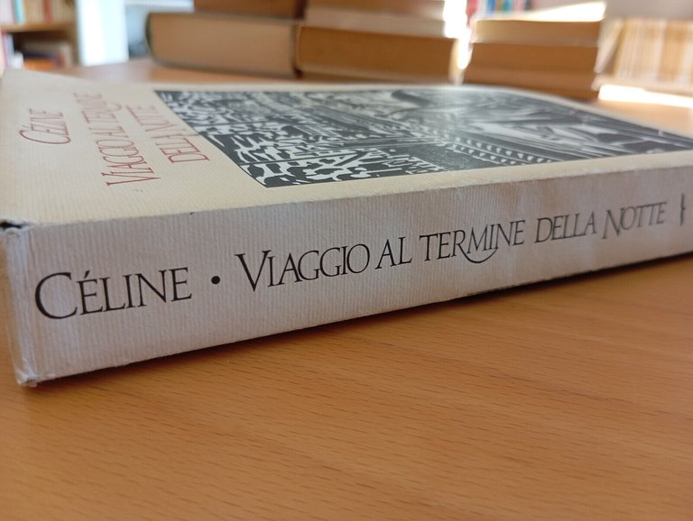 Viaggio al termine della notte, Louis-Ferdinand Céline, Corbaccio, 2010