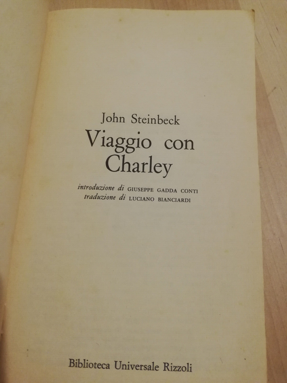 Viaggio con Charley, John Steinbeck, 1981, Rizzoli