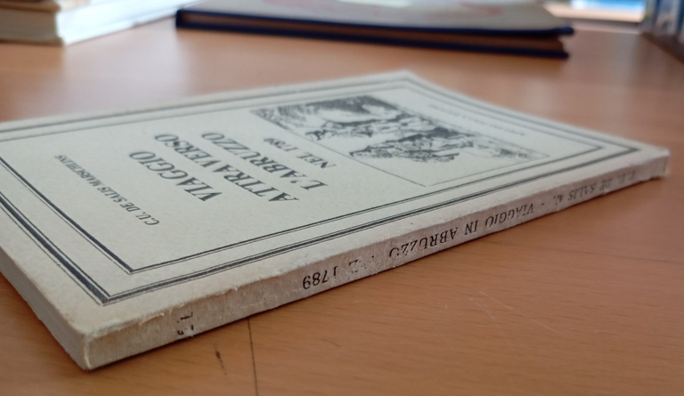 Viaggio in Abruzzo nel 1789, C.U. De Salis Marschlins, Adelmo … | Immagine Gallery 2