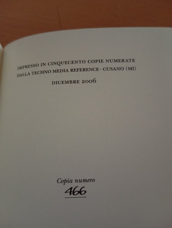 Viaggio in Italia, Giorgio Manganelli, Adelphi, 2006, edizione limitata numerata