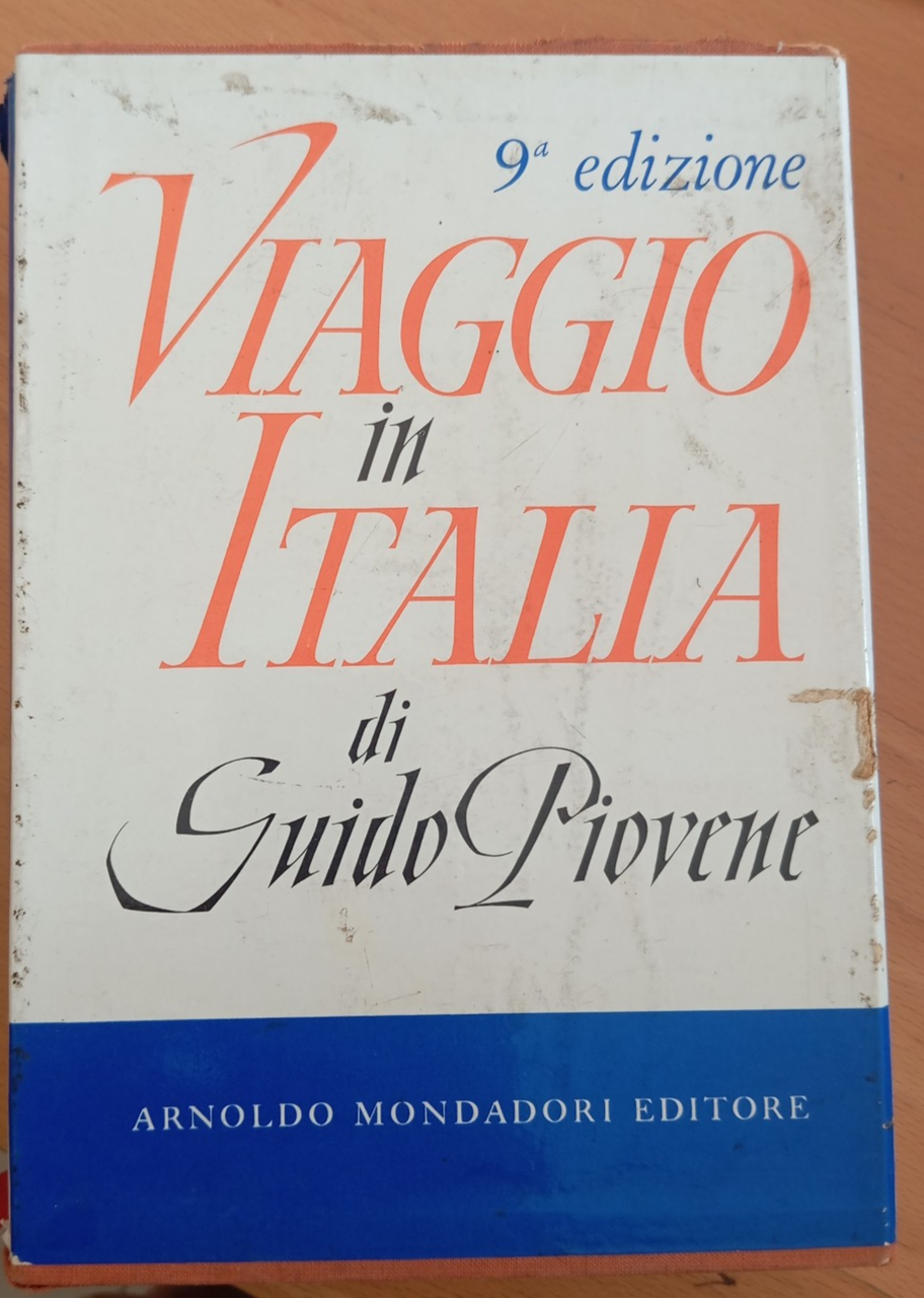 Viaggio in Italia, Guido Piovene, Mondadori, 1959