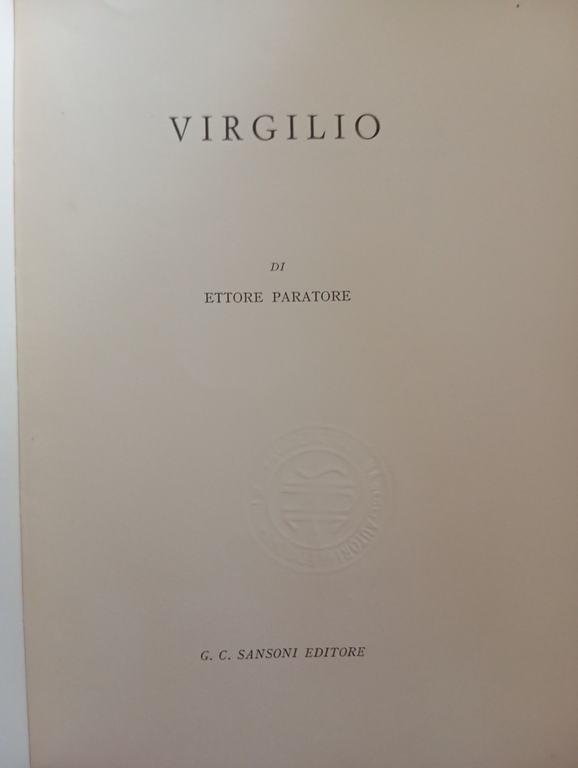 Virgilio, Ettore Paratore, Sansoni, 1961, sottolineato | Immagine Gallery 6